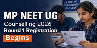 MP NEET UG Counselling 2026  Registration Begins at dme.mponline.gov.in;  Apply Now